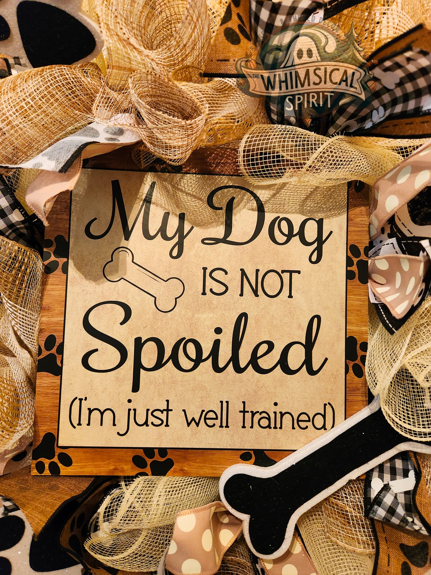 Sit. Stay. Spoiled. - Dog Mesh Wreath